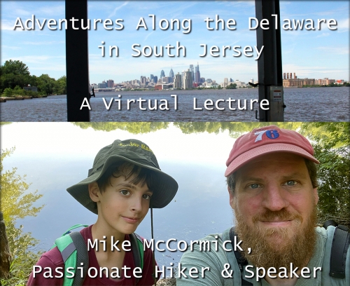 Adventures Along the Delaware in South Jersey, A Virtual Lecture